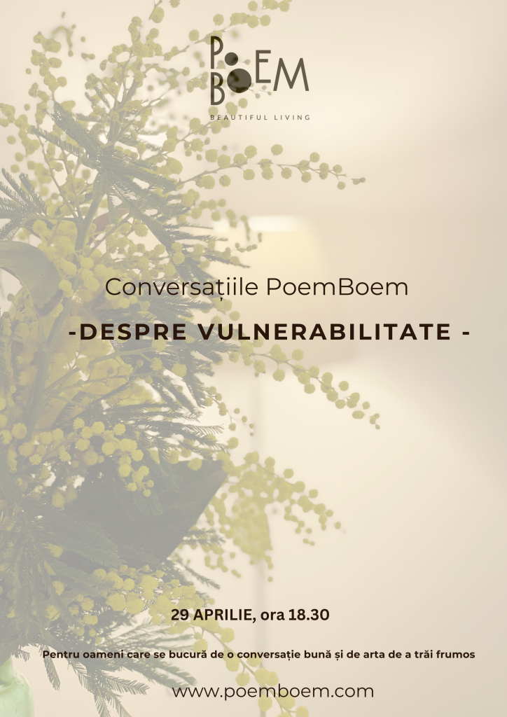 Conversațiile PoemBoem  Despre VULNERABILITATE